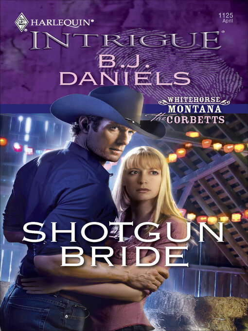 Title details for Shotgun Bride by B. J. Daniels - Wait list